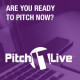 Pitch IT Live